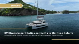 BVI drops import duties on yachts